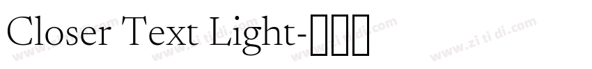 Closer Text Light字体转换